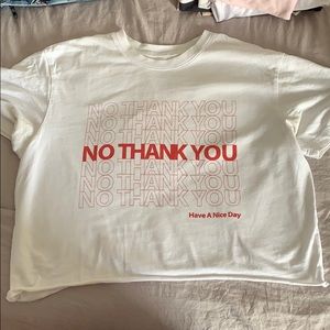 no thank you tee